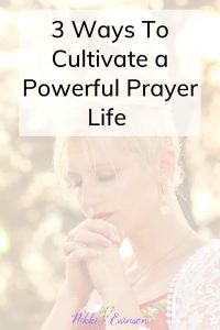 Powerful Prayer Life