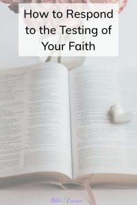 Testing of Your Faith