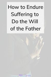 The Will of the Father